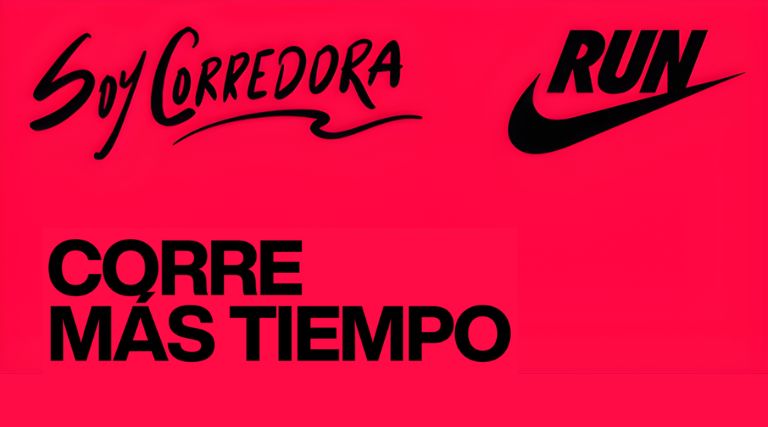 Corre más tiempo x Nike